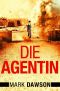 [Isabella Rose 02] • Die Agentin